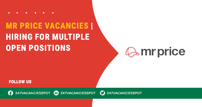 Explore Part-Time & Full-Time Job Opportunities At Mr Price – Apply Now 