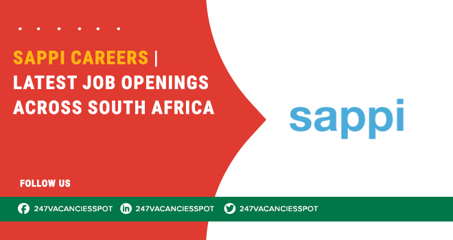 Sappi Careers Introduces Multiple Positions For Workers & Others – Apply Online 